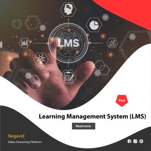 سیستم مدیریت یادگیری (LMS) چیست ؟ بررسی مزایا، کاربرد و ویژگی های آن