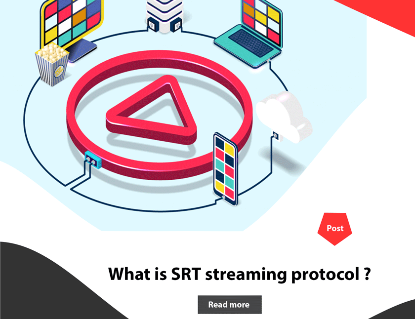 پروتکل استریمینگ SRT چیست ؟