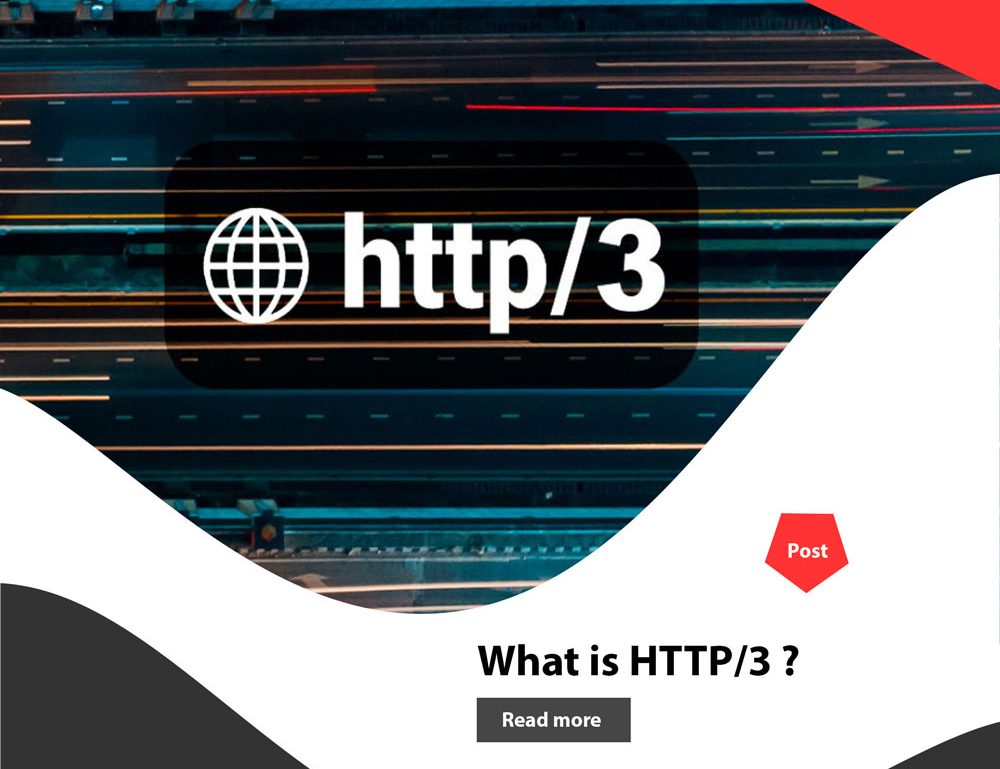 پروتکل HTTP/3 چیست و چه تفاوتی با HTTP/2 دارد ؟